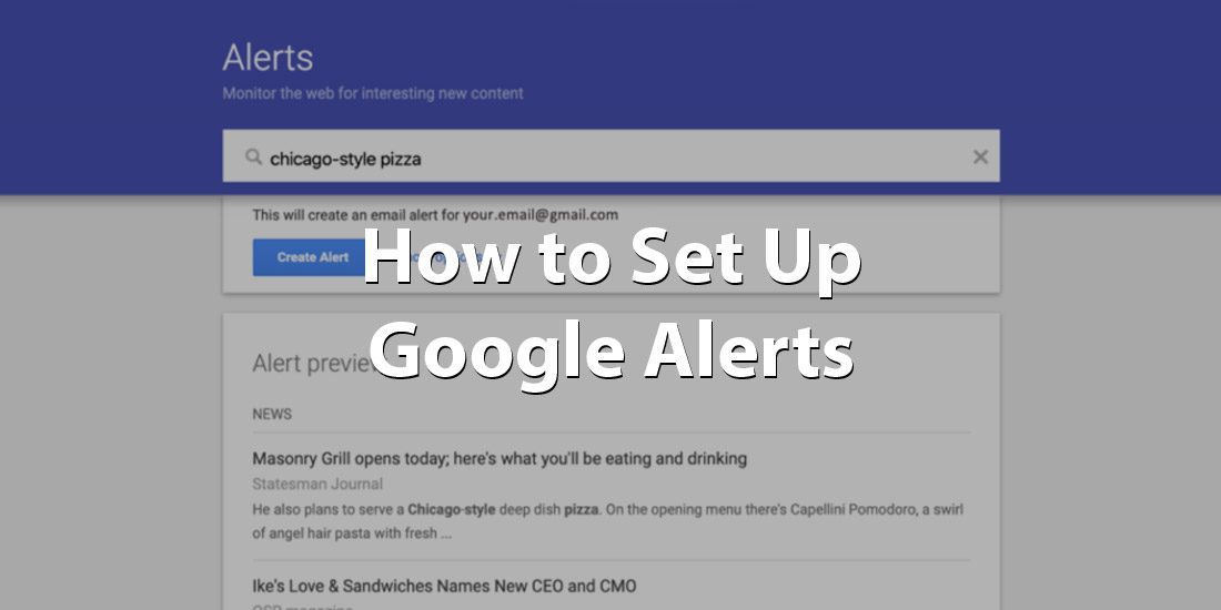 How to Set Up Google Alerts