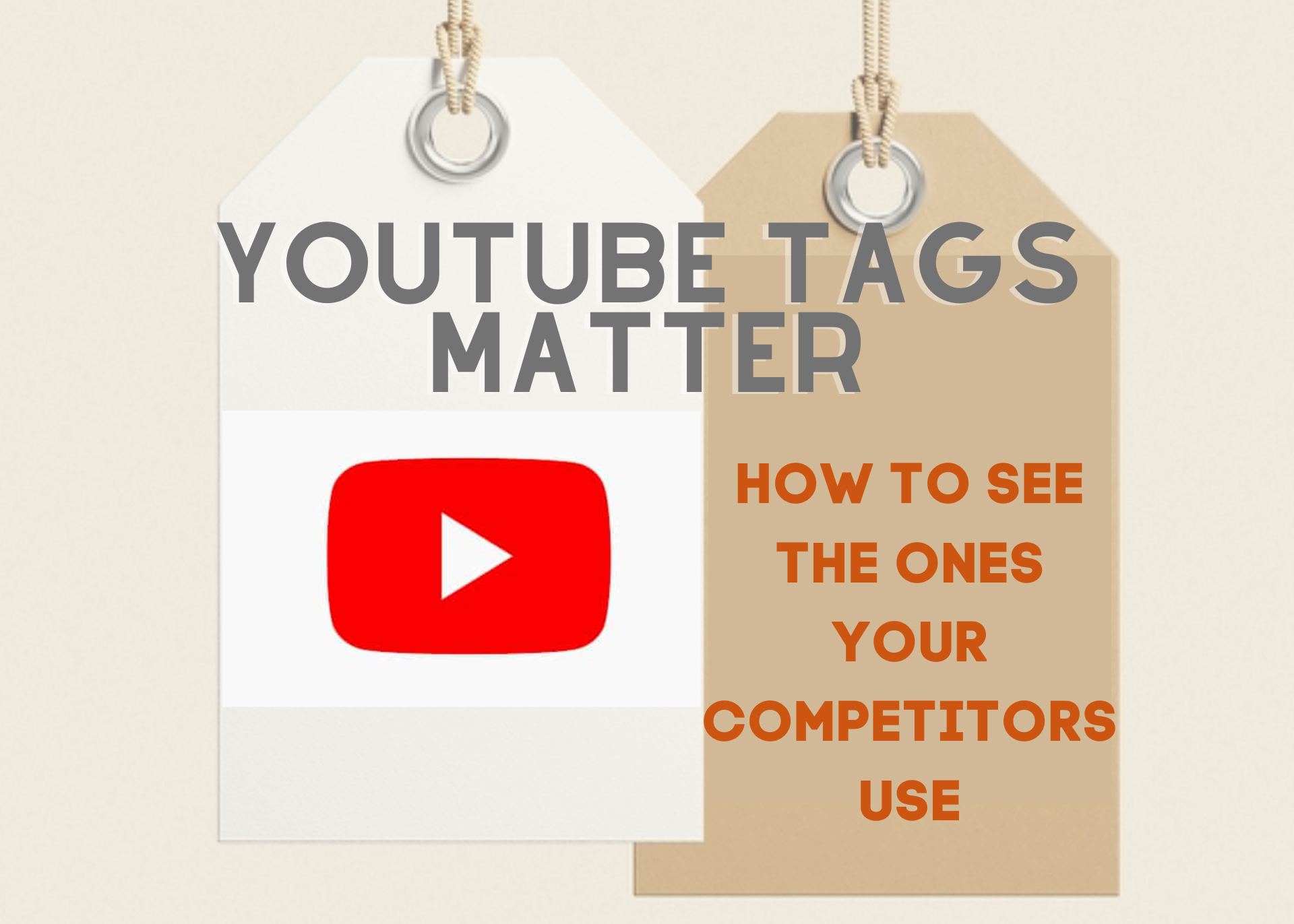 YouTube Tags Matter: How to See The Ones Your Competitors Use