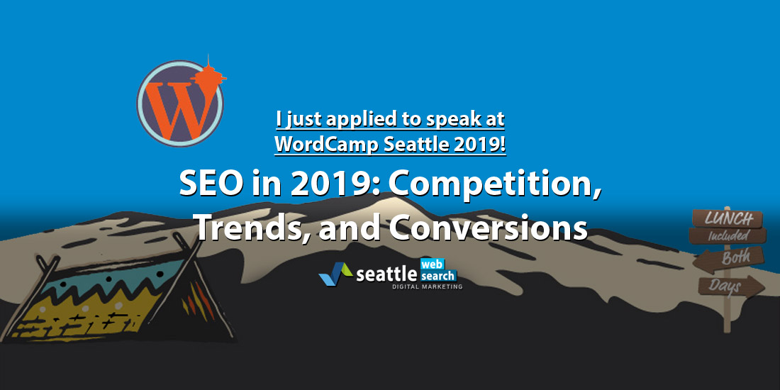 I just applied to speak at WordCamp Seattle 2019!