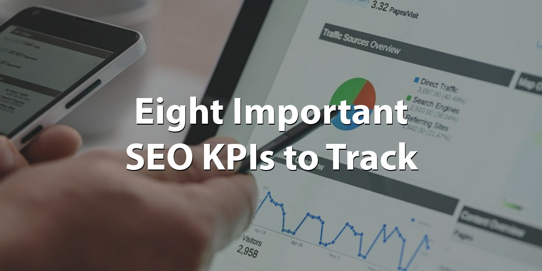 Eight Important Search KPI’s to Measure SEO