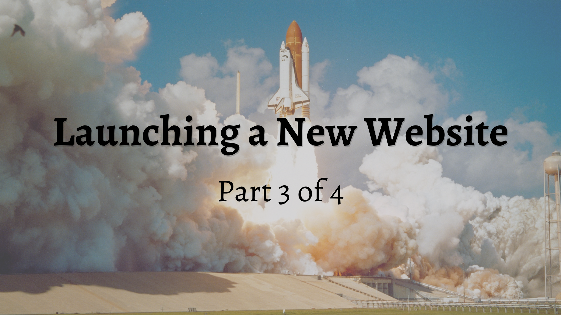 Launching a New Website (CHECKLIST PART 3)