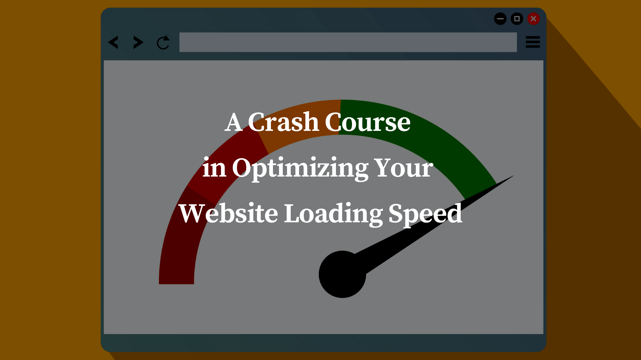 A Crash Course in Optimizing Your Website Loading Speed