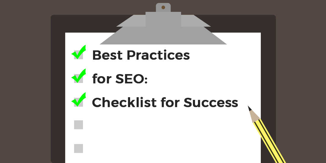 Best Practices for SEO: Checklist for Success