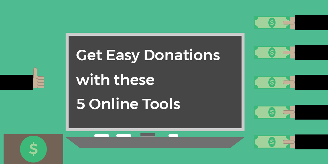 Get Easy Donations with These 5 Online Tools