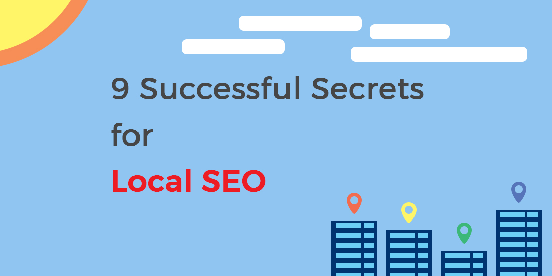 9 Successful Secrets for Local SEO