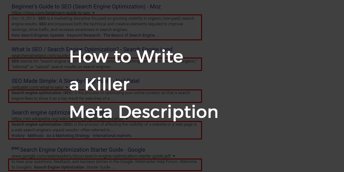 How to Write a Killer Meta Description